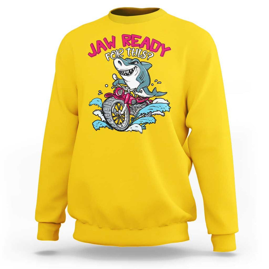 Shark Lover Sweatshirt Jaw Ready For This Riding Motorbike TS09 Daisy Print Your Wear