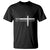 Funny Christian T Shirt I Can't But I Know A Guy Jesus TS09 Black Print Your Wear