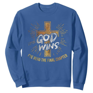 Funny Christian Sweatshirt I've Read the Final Chapter God Wins TS09 Royal Blue Print Your Wear