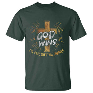 Funny Christian T Shirt I've Read the Final Chapter God Wins TS09 Dark Forest Green Print Your Wear