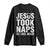 Funny Christian Long Sleeve Shirt Jesus Took Naps Be Like Jesus TS09 Black Print Your Wear