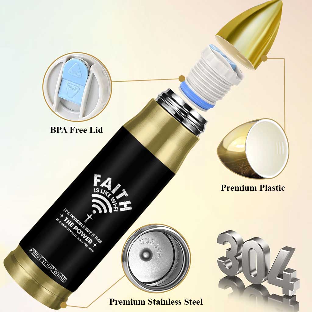 Funny Christian Bullet Tumbler Faith Is Like Wifi TS09 Print Your Wear