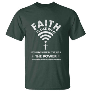 Funny Christian T Shirt Faith Is Like Wifi TS09 Dark Forest Green Print Your Wear