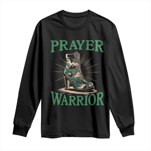 Prayer Warrior Long Sleeve Shirt Camo Heels Christian Pray TS09 Black Print Your Wear