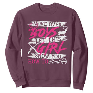 Girl Hunting Sweatshirt Let This Girl Show You How To Hunt TS09 Maroon Print Your Wear