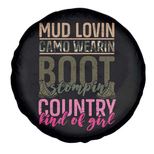 Country Girl Spare Tire Cover Mud Lovin Camo Wearin Boot Stomping TS09 Print Your Wear