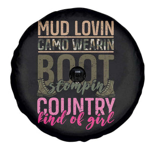 Country Girl Spare Tire Cover Mud Lovin Camo Wearin Boot Stomping TS09 Print Your Wear