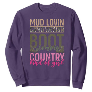 Country Girl Sweatshirt Mud Lovin Camo Wearin Boot Stomping TS09 Purple Print Your Wear