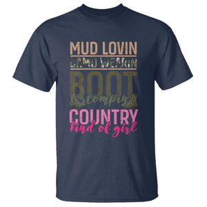 Country Girl T Shirt Mud Lovin Camo Wearin Boot Stomping TS09 Navy Print Your Wear