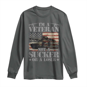 I'm A Veteran Long Sleeve Shirt Not A Sucker Or A Loser Tank Veterans Day TS09 Dark Heather Print Your Wear