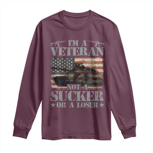 I'm A Veteran Long Sleeve Shirt Not A Sucker Or A Loser Tank Veterans Day TS09 Maroon Print Your Wear