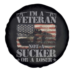 I'm A Veteran Spare Tire Cover Not A Sucker Or A Loser Tank Veterans Day TS09 Print Your Wear