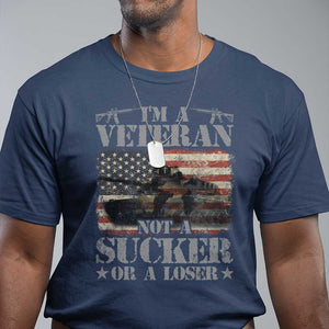 I'm A Veteran T Shirt Not A Sucker Or A Loser Tank Veterans Day TS09 Navy Print Your Wear