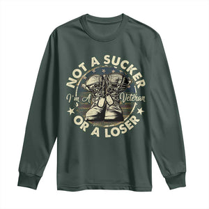 Not A Sucker Or A Loser Long Sleeve Shirt Veterans Day Patriotic American Flag TS09 Dark Forest Green Print Your Wear