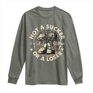 Not A Sucker Or A Loser Long Sleeve Shirt Veterans Day Patriotic American Flag TS09 Military Green Print Your Wear