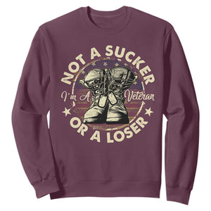 Not A Sucker Or A Loser Sweatshirt Veterans Day Patriotic American Flag TS09 Maroon Print Your Wear