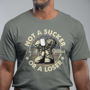 Not A Sucker Or A Loser T Shirt Veterans Day Patriotic American Flag TS09 Military Green Print Your Wear