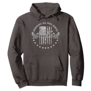 Veterans Day Hoodie Honoring All Who Served Thank You TS09 Dark Chocolate Print Your Wear