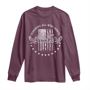 Veterans Day Long Sleeve Shirt Honoring All Who Served Thank You TS09 Maroon Print Your Wear