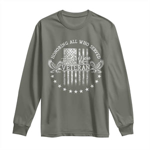 Veterans Day Long Sleeve Shirt Honoring All Who Served Thank You TS09 Military Green Print Your Wear