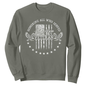 Veterans Day Sweatshirt Honoring All Who Served Thank You TS09 Military Green Print Your Wear