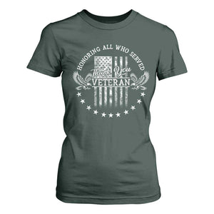 Veterans Day T Shirt For Women Honoring All Who Served Thank You TS09 Dark Forest Green Print Your Wear