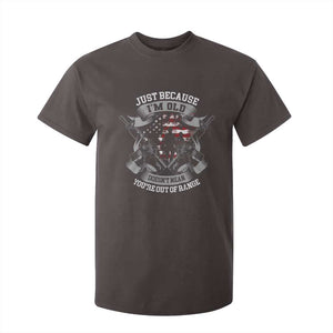 Veteran T Shirt For Kid Just Because I'm Old Doesn't Mean You're Out of Range TS09 Dark Chocolate Print Your Wear