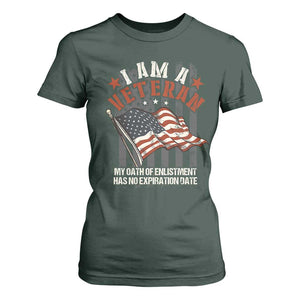 Veteran Pride T Shirt For Women My Oath Has No Expiration TS09 Dark Forest Green Print Your Wear