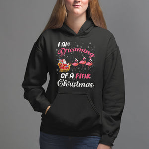 I Am Dreaming Of A Pink Christmas Santa Flamingo Hoodie TS09 Black Printyourwear