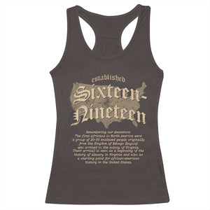 Black History Racerback Tank Top 1619 Sixteen-Nineteen Established TS09 Dark Chocolate Print Your Wear