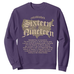 Black History Sweatshirt 1619 Sixteen-Nineteen Established TS09 Purple Print Your Wear