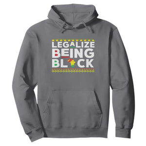 Black Pride Hoodie Legalize Being Black History Month TS09 Charcoal Print Your Wear