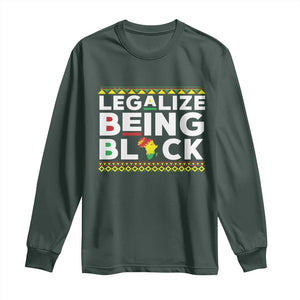 Black Pride Long Sleeve Shirt Legalize Being Black History Month TS09 Dark Forest Green Print Your Wear