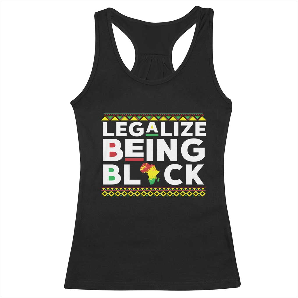 Black Pride Racerback Tank Top Legalize Being Black History Month TS09 Black Print Your Wear