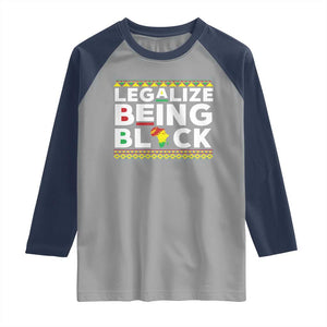 Black Pride Raglan Shirt Legalize Being Black History Month TS09 Sport Gray Navy Print Your Wear