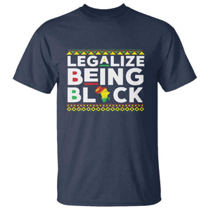 Black Pride T Shirt Legalize Being Black History Month TS09 Navy Print Your Wear