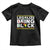 Black Pride Toddler T Shirt Legalize Being Black History Month TS09 Black Print Your Wear