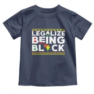 Black Pride Toddler T Shirt Legalize Being Black History Month TS09 Navy Print Your Wear