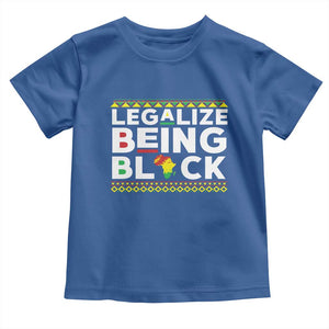 Black Pride Toddler T Shirt Legalize Being Black History Month TS09 Royal Blue Print Your Wear