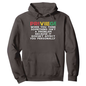 Black History Month Hoodie Privilege Explained BLM TS09 Dark Chocolate Print Your Wear