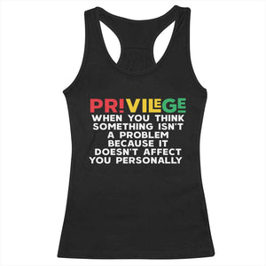 Black History Month Racerback Tank Top Privilege Explained BLM TS09 Black Print Your Wear