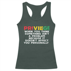 Black History Month Racerback Tank Top Privilege Explained BLM TS09 Dark Forest Green Print Your Wear