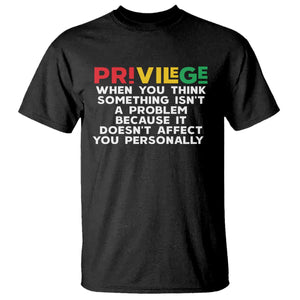 Black History Month T Shirt Privilege Explained BLM TS09 Black Print Your Wear