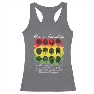 Black History Racerback Tank Top Our Ancestors Escape Routes Braids TS09 Charcoal Print Your Wear