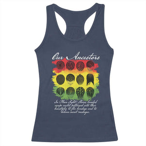 Black History Racerback Tank Top Our Ancestors Escape Routes Braids TS09 Navy Print Your Wear