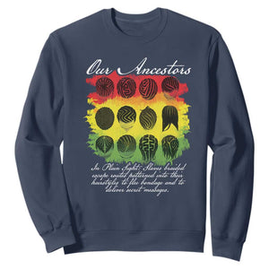 Black History Sweatshirt Our Ancestors Escape Routes Braids TS09 Navy Print Your Wear