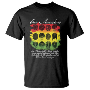 Black History T Shirt Our Ancestors Escape Routes Braids TS09 Black Print Your Wear