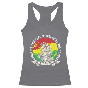 Black History Pride Racerback Tank Top Honoring The Past Inspiring The Future TS09 Charcoal Print Your Wear