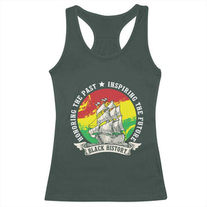 Black History Pride Racerback Tank Top Honoring The Past Inspiring The Future TS09 Dark Forest Green Print Your Wear