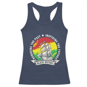 Black History Pride Racerback Tank Top Honoring The Past Inspiring The Future TS09 Navy Print Your Wear